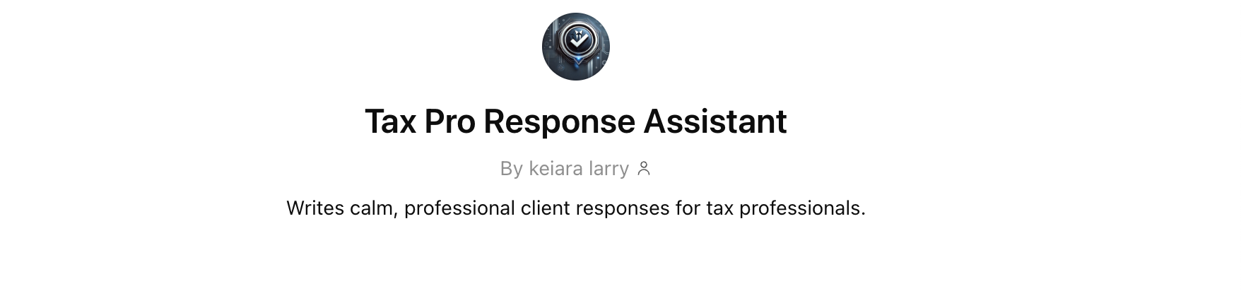 Tax Pro Response Assistant GPT Bot
